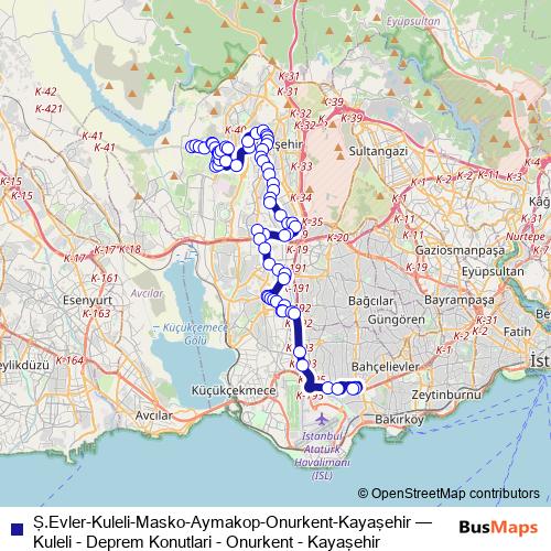 Ş.Evler-Kuleli-Masko-Aymakop-Onurkent-Kayaşehir bus Line Map
